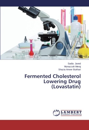 Fermented Cholesterol Lowering Drug (Lovastatin)