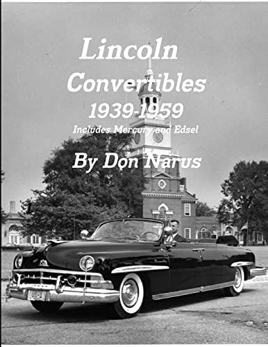 Lincoln Convertibles 1939-1959