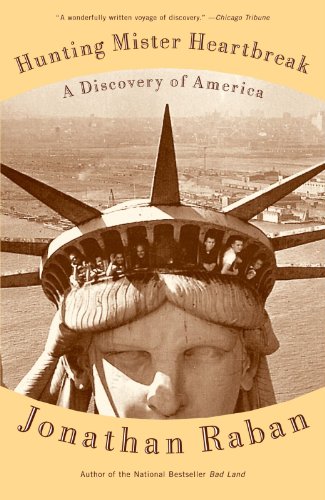 Hunting Mister Heartbreak: A Discovery of America (Vintage Departures)