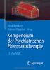 Kompendium der Psychiatrischen Pharmakotherapie