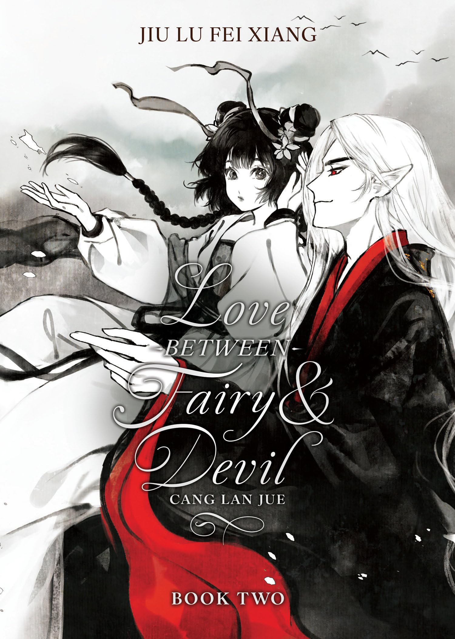 Xiang, Jiu Lu Fei: Love Between Fairy and Devil (Novel) Vol. 2