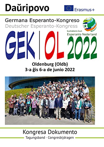 Germana Esperanto-Kongreso Oldenburg 2022: Kongresa Dokumento - Tagungsband - Congresbijdragen