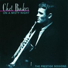 On A Misty Night - The Prestige Sessions