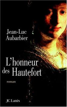 L'honneur des Hautefort