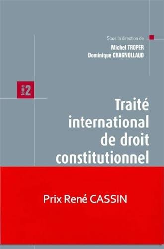 Traité International De Droit Constitutionnel - Tome 2: Distribution Des Pouvoirs