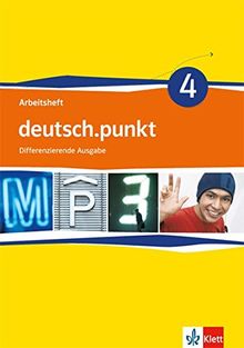 deutsch.punkt / Arbeitsheft 8. Schuljahr: Differenzierende Ausgabe