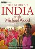The Story of India with Michael Wood [2 DVDs] [UK Import]