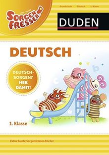 Sorgenfresser Deutsch 1. Klasse: Deutschsorgen? Her damit!