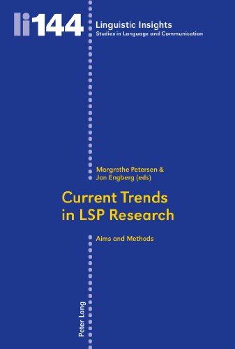 Current Trends in LSP Research: Aims and Methods (Linguistic Insights)