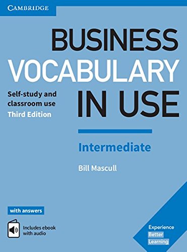 Business Vocabulary in Use   Business Vocabulary in Use Intermediate Third Edition - Wortschatzbuch + Lösungen + eBook Kartoniert (TB)