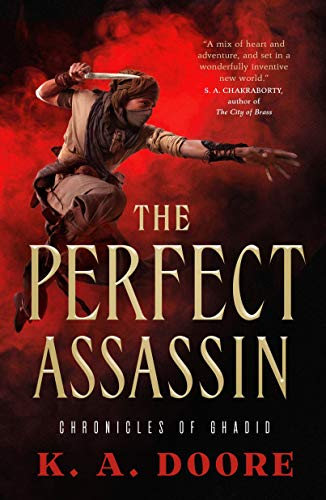Doore, K. A. The Perfect Assassin, Book 1 In The Chronicles Of Ghadid