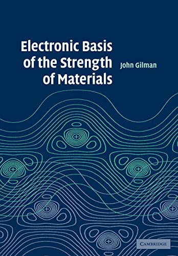 Electronic Basis of the Strength of Materials (Cambridge Solid State Science)