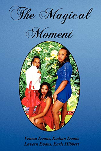The Magical Moment: Poem Book