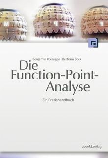 Die Function-Point-Analyse: Ein Praxishandbuch
