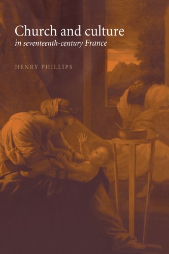 Church and Culture in Seventeenth-Century France