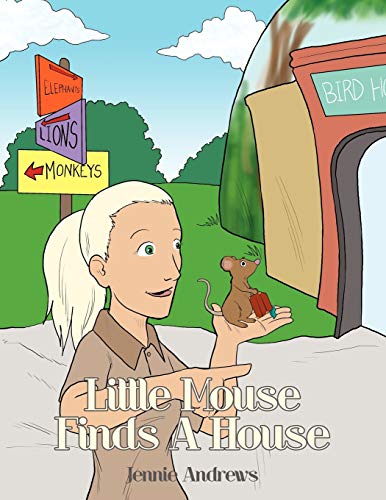 Little Mouse Finds a House