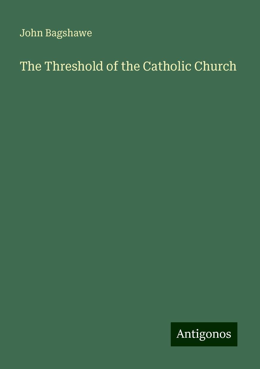 The Threshold of the Catholic Church