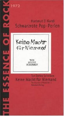 Schwarzrote Pop-Perlen. Ton Steine Scherben. "Keine Macht für Niemand"