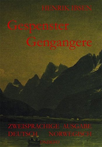 Gespenster /Gengangere: Zweisprachige Ausgabe: Deutsch /Norwegisch