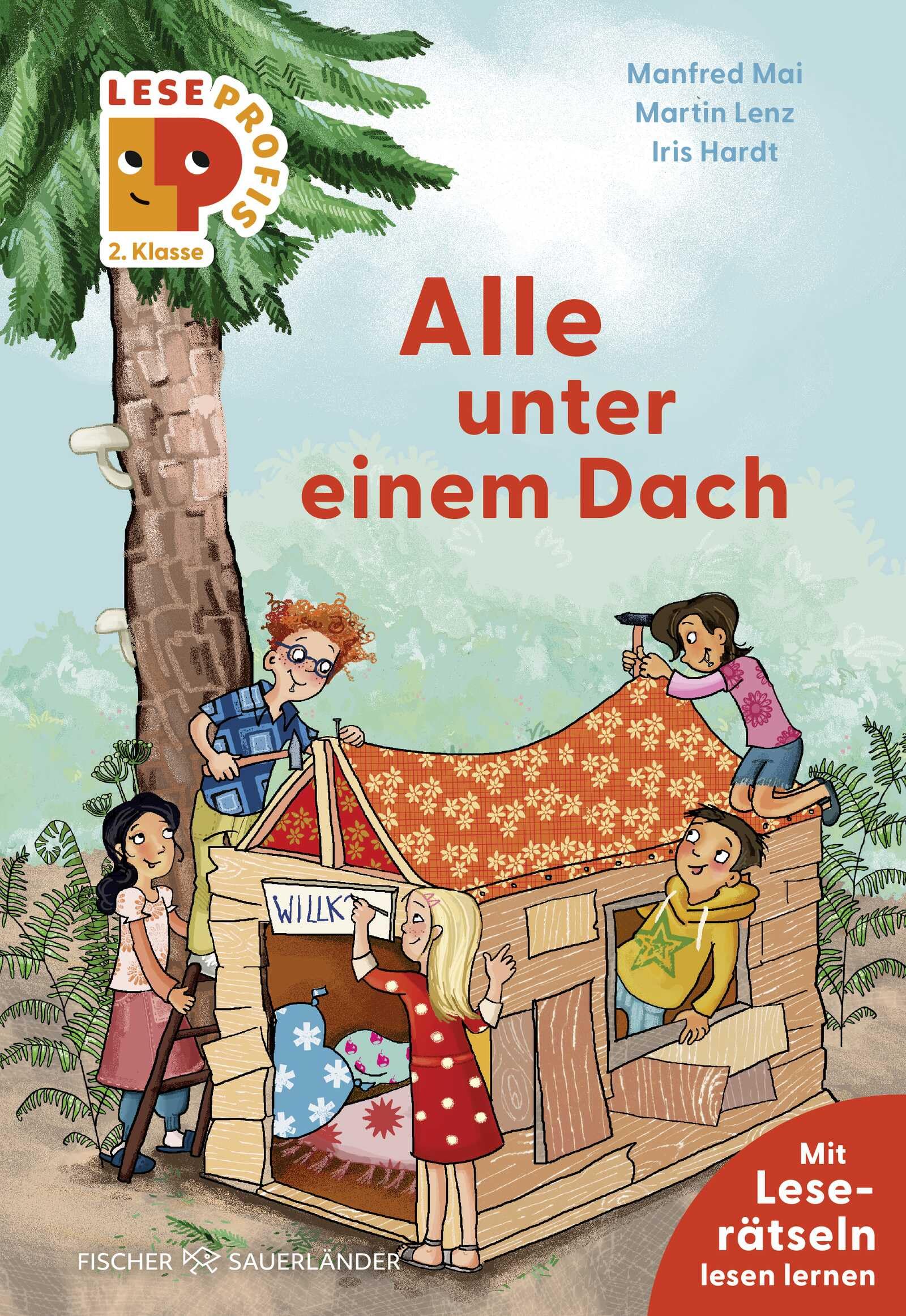 Leseprofis – Alle unter einem Dach, 2. Klasse: Kinderbuch für Erstleser:innen ab 7 Jahren (Lesen lernen 2. Klasse, Band 10)