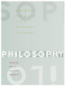 Philosophy: Essential Tools for Critical Thought