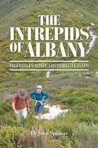 The Intrepids of Albany: Filling in Some Historical Gaps