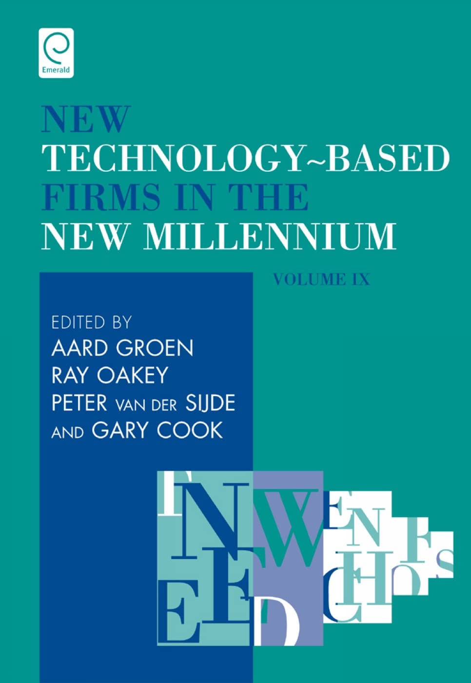 New Technology-Based Firms in the New Millennium: Strategic and Educational Options