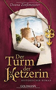 Der Turm der Ketzerin: Historischer Roman - Die Hugenotten 2