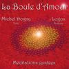 Boule D'amour Meditation Guidee