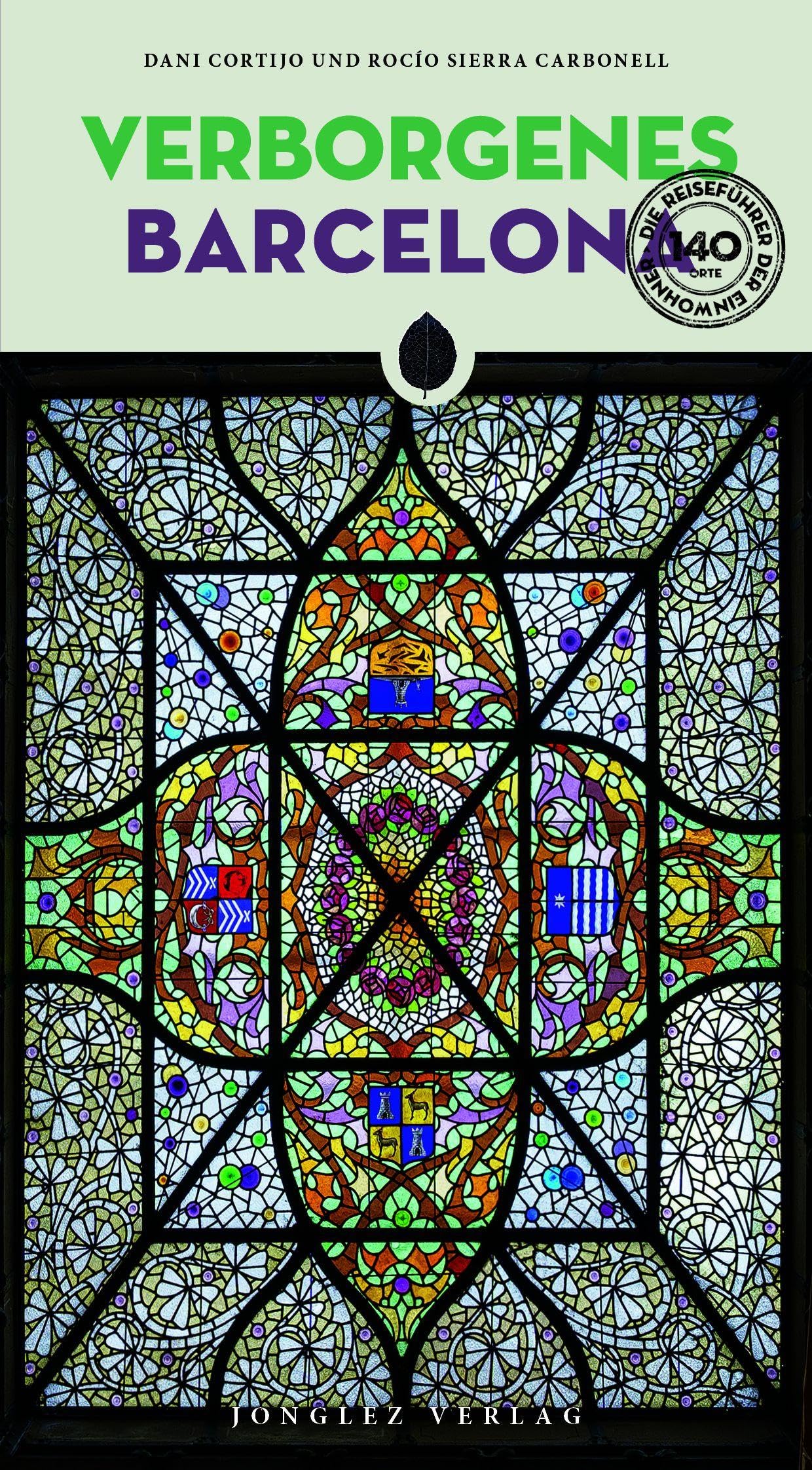 Sierra Carbonell, Rocio: Verborgenes Barcelona