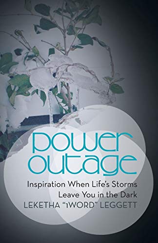 Power Outage: Inspiration When Life's Storms Leave You in the Dark