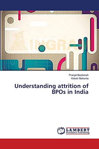 Understanding attrition of BPOs in India