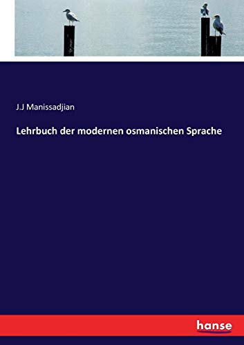 Lehrbuch der modernen osmanischen Sprache