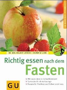 Richtig essen nach dem Fasten von Hellmut Lützner | Buch | Zustand gut