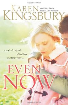 Even Now (Lost Love, Band 1)