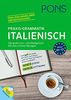 PONS Praxis-Grammatik Italienisch: Das große Lern- und Übungswerk. Mit extra Online-Übungen.