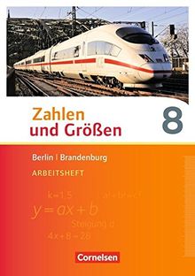 Zahlen und Größen - Berlin und Brandenburg / 8. Schuljahr - Arbeitsheft