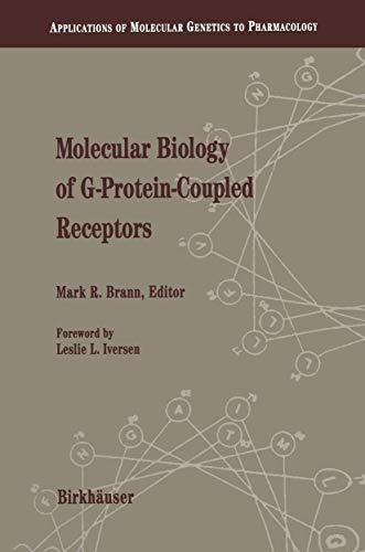 Molecular Biology of G-Protein-Coupled Receptors: Applications Of Molecular Genetics To Pharmacology