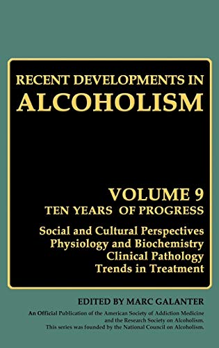 Recent Developments in Alcoholism: Volume 9: Children of Alcoholics (Recent Developments in Alcoholism, 9, Band 9)