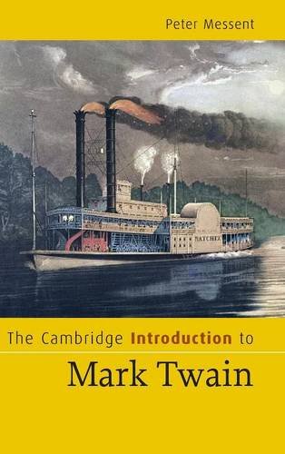 The Cambridge Introduction to Mark Twain (Cambridge Introductions to Literature)