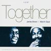 Together-James Brown & Marvin Gaye (Dieser Titel enthält Re-Recordings)