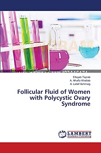 Follicular Fluid of Women with Polycystic Ovary Syndrome