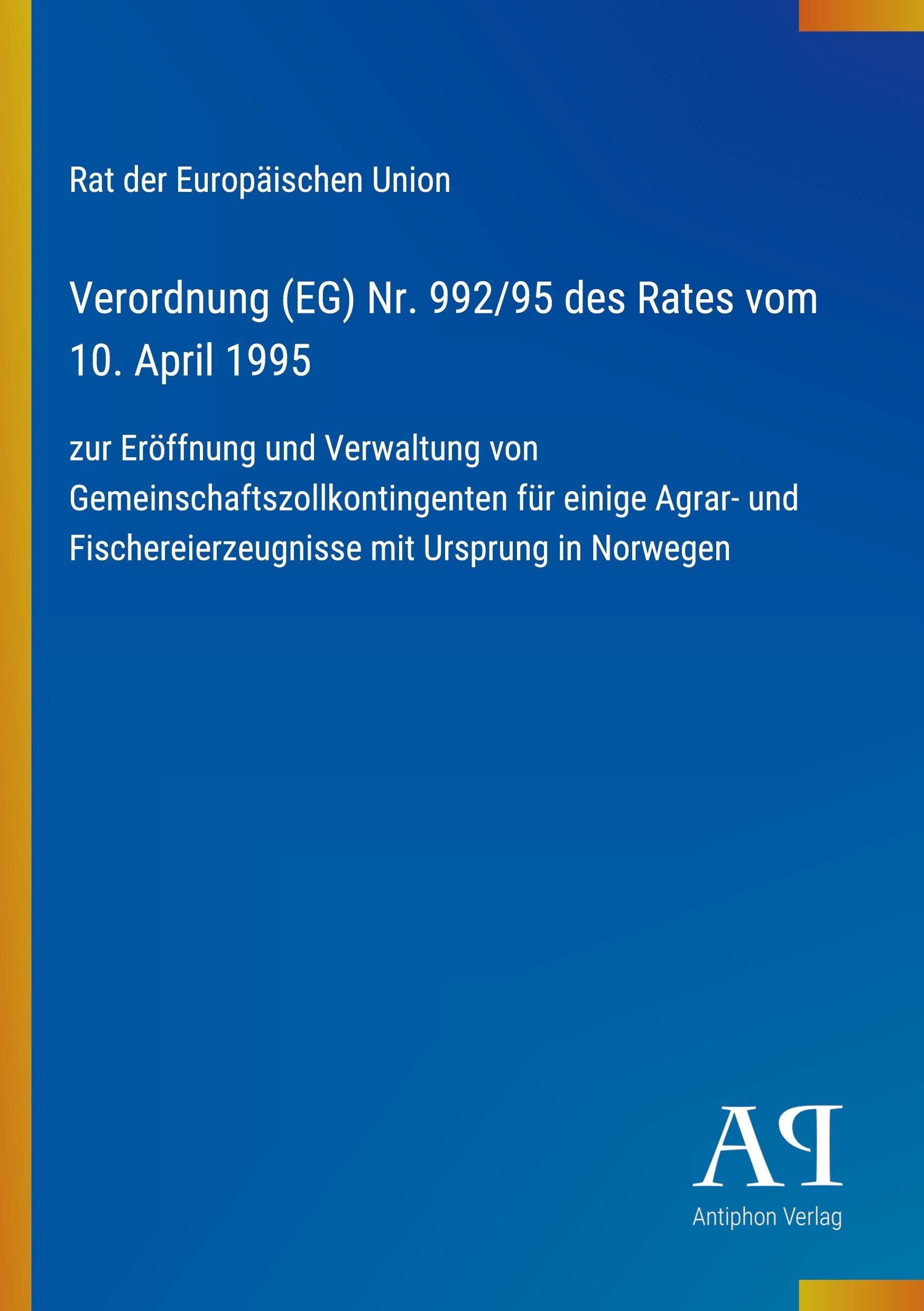 Verordnung (EG) Nr. 992/95 des Rates vom 10. April 1995