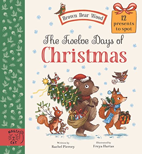 The Twelve Days of Christmas: 12 Presents to Find (Brown Bear Wood)