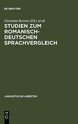 Studien zum romanisch-deutschen Sprachvergleich (Linguistische Arbeiten, 297, Band 297)