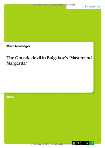 The Gnostic devil in Bulgakov's Master and Margerita