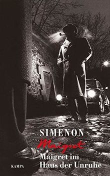 Maigret im Haus der Unruhe (George Simenon / Maigret)