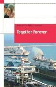 Cornelsen English Library - Fiction: 9. Schuljahr, Stufe 1 - Together Forever: Textheft