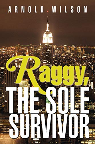Raggy, The Sole Survivor
