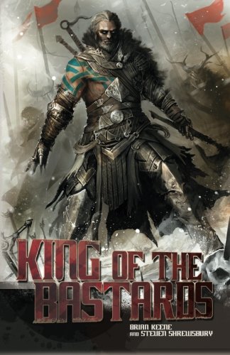 Brian Keene King Of The Bastards